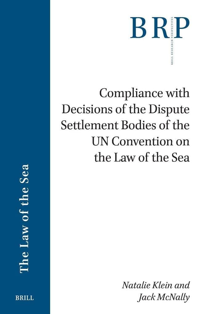 Compliance with Decisions of the Dispute Settlement Bodies of the UN Convention on the Law of the Sea
