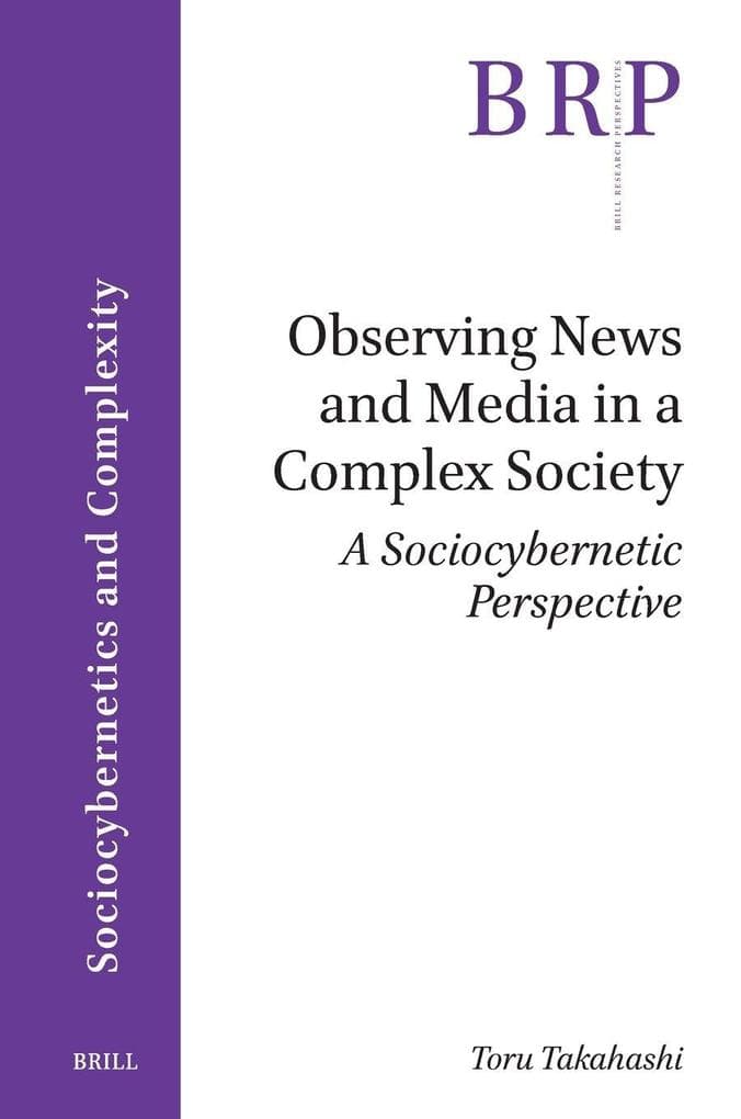 Observing News and Media in a Complex Society