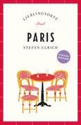 Paris Reiseführer LIEBLINGSORTE