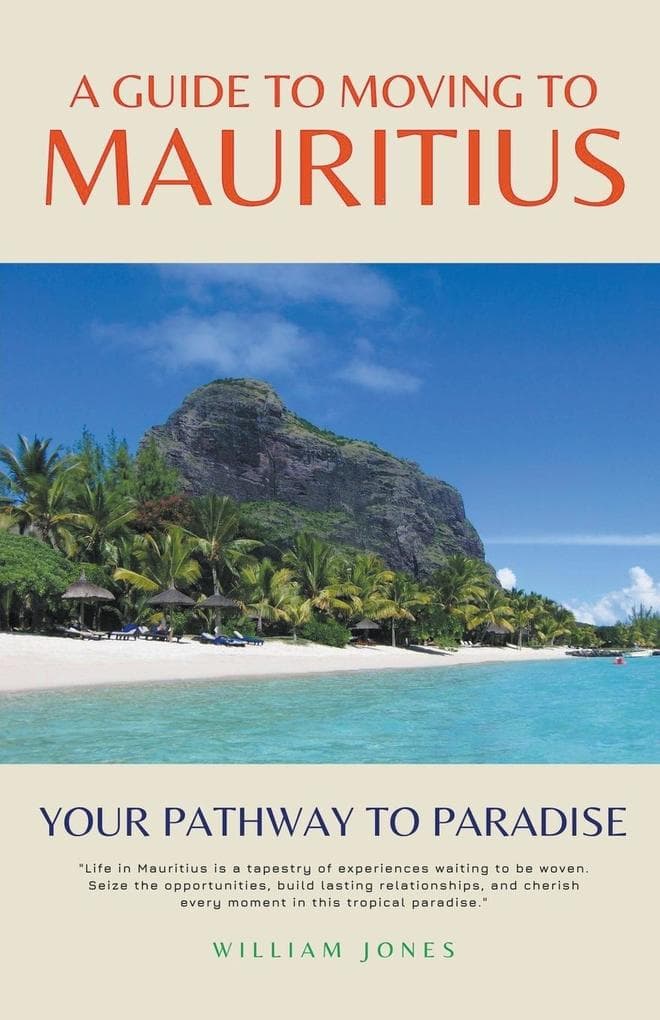 A Guide to Moving to Mauritius