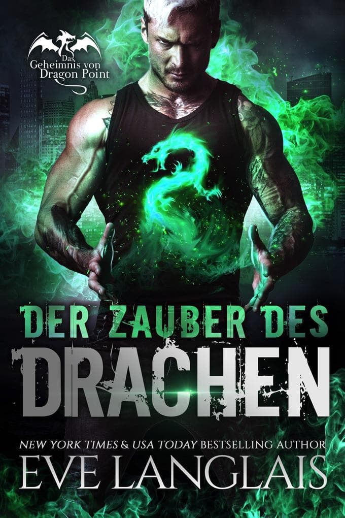 Der Zauber des Drachen (Das Geheimnis von Dragon Point, #7)