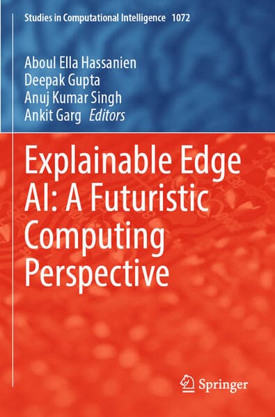 Explainable Edge AI: A Futuristic Computing Perspective
