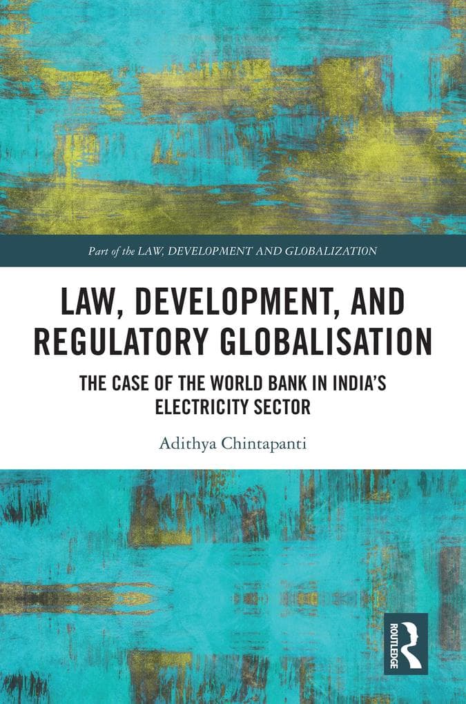 Law, Development and Regulatory Globalisation