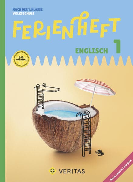 Englisch Ferienhefte - Ferienheft 1. Klasse Volksschule - Mit eingelegten Lösungen