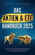 Das Aktien & ETF Handbuch 2025