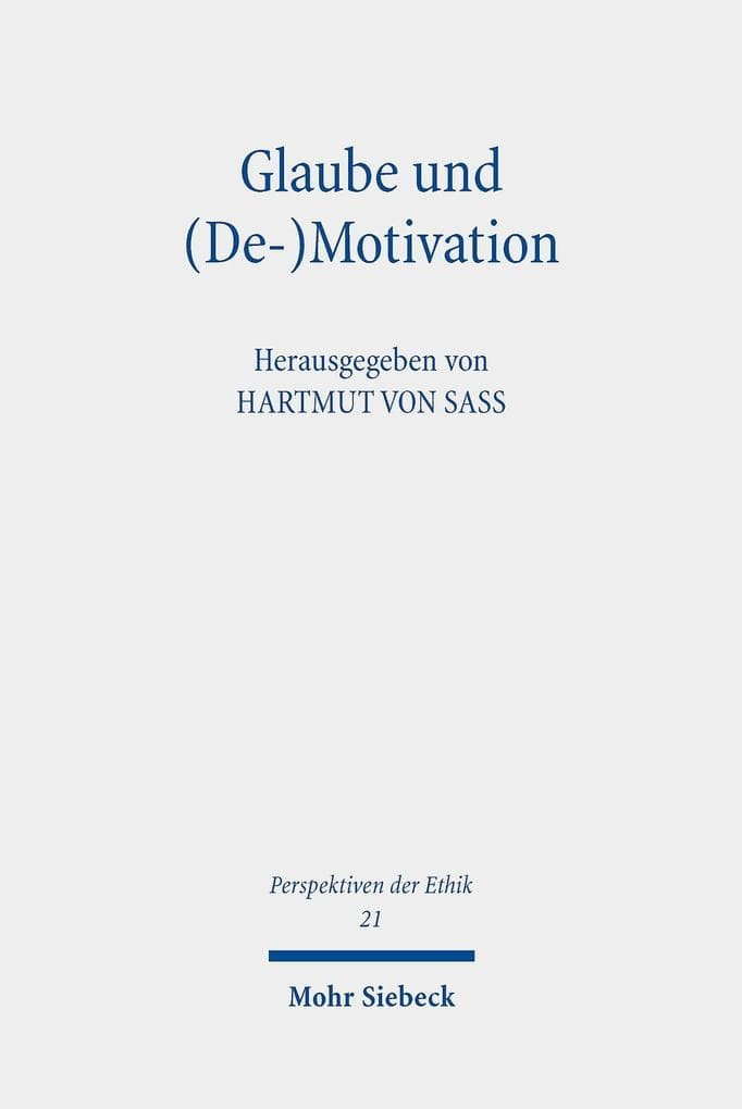 Glaube und (De-)Motivation