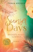 Broken Heart Summer - Sunset Days