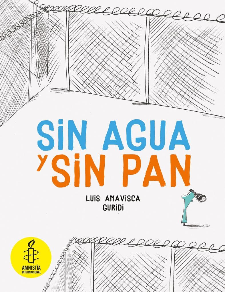 Sin agua y sin pan