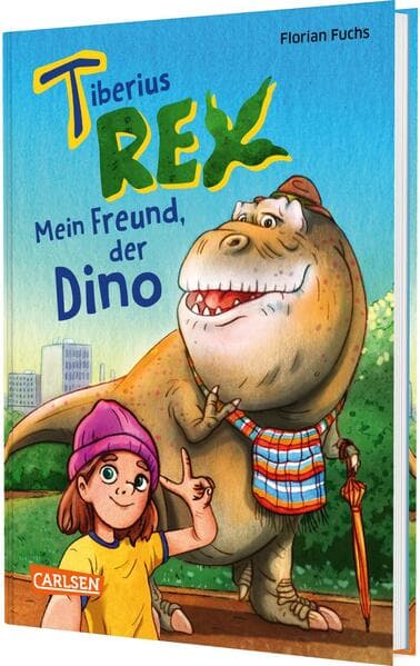 Tiberius Rex 1: Mein Freund, der Dino