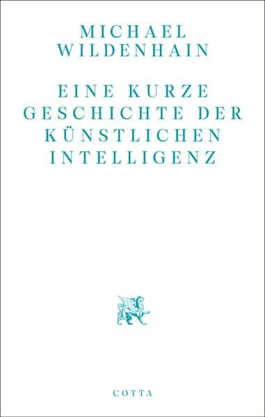 Eine kurze Geschichte der Künstlichen Intelligenz