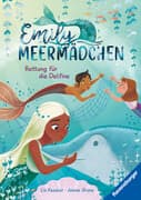 Emily Meermädchen, Band 4 - Rettung für die Delfine