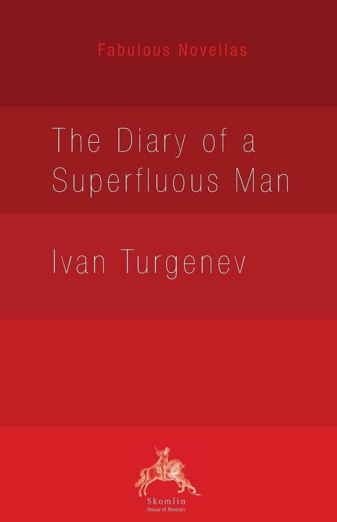 The Diary of a Superfluous Man