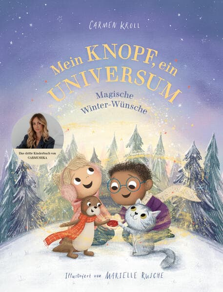 8. Carmen Kroll, Carmushka: Mein Knopf, ein Universum