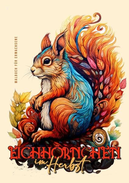 Autumn Squirrels Coloring Book for Adults