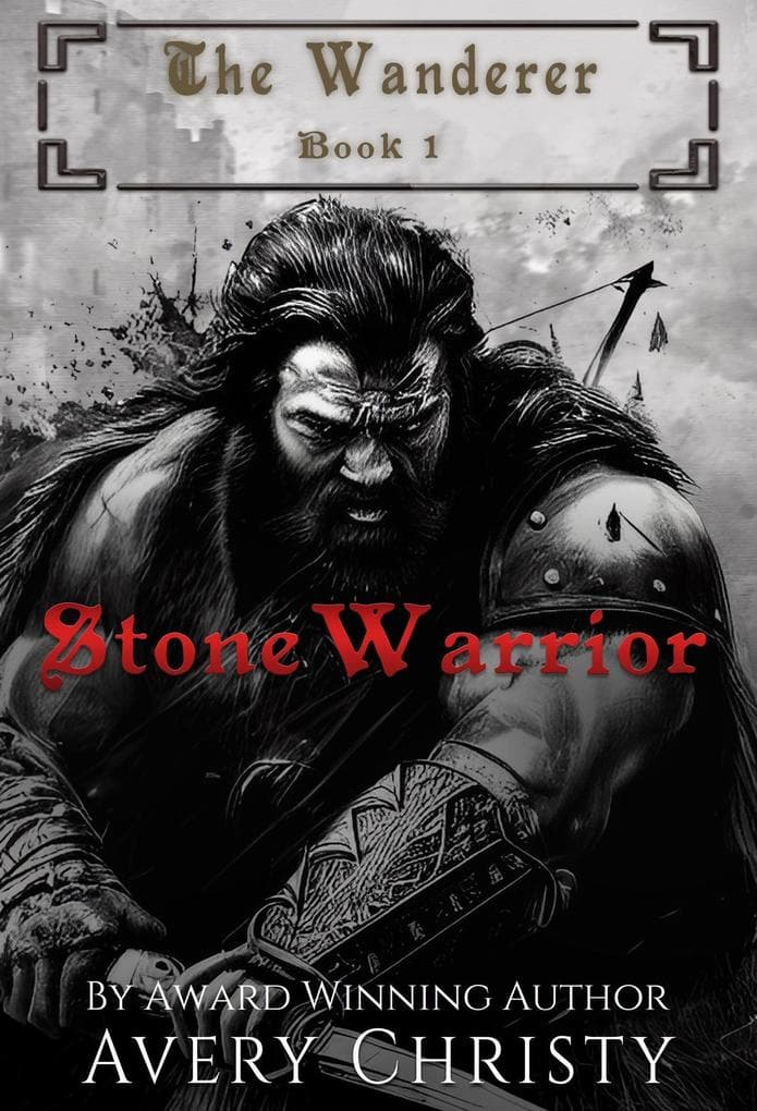 Stone Warrior (The Wanderer, #1)