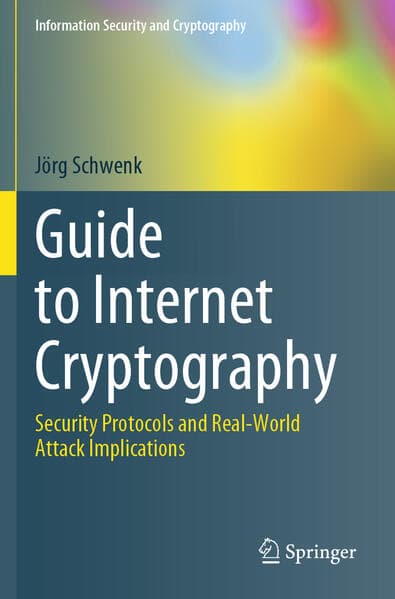 Guide to Internet Cryptography