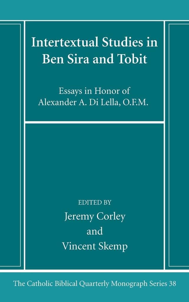 Intertextual Studies in Ben Sira and Tobit