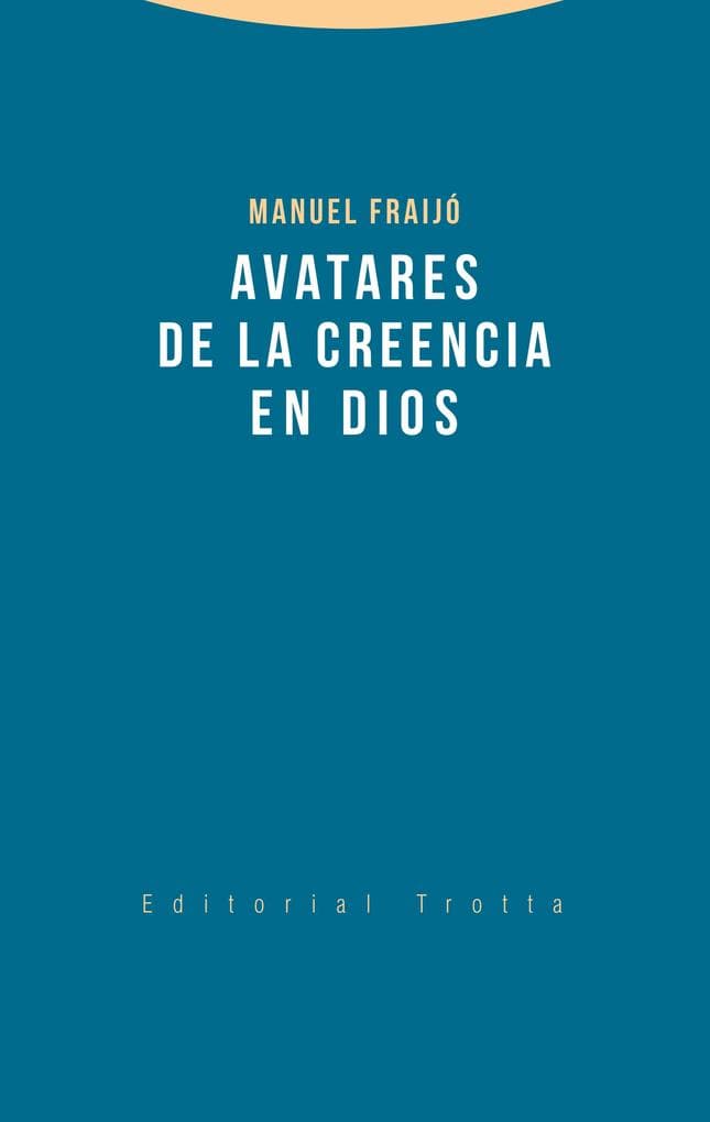 Avatares de la creencia en Dios
