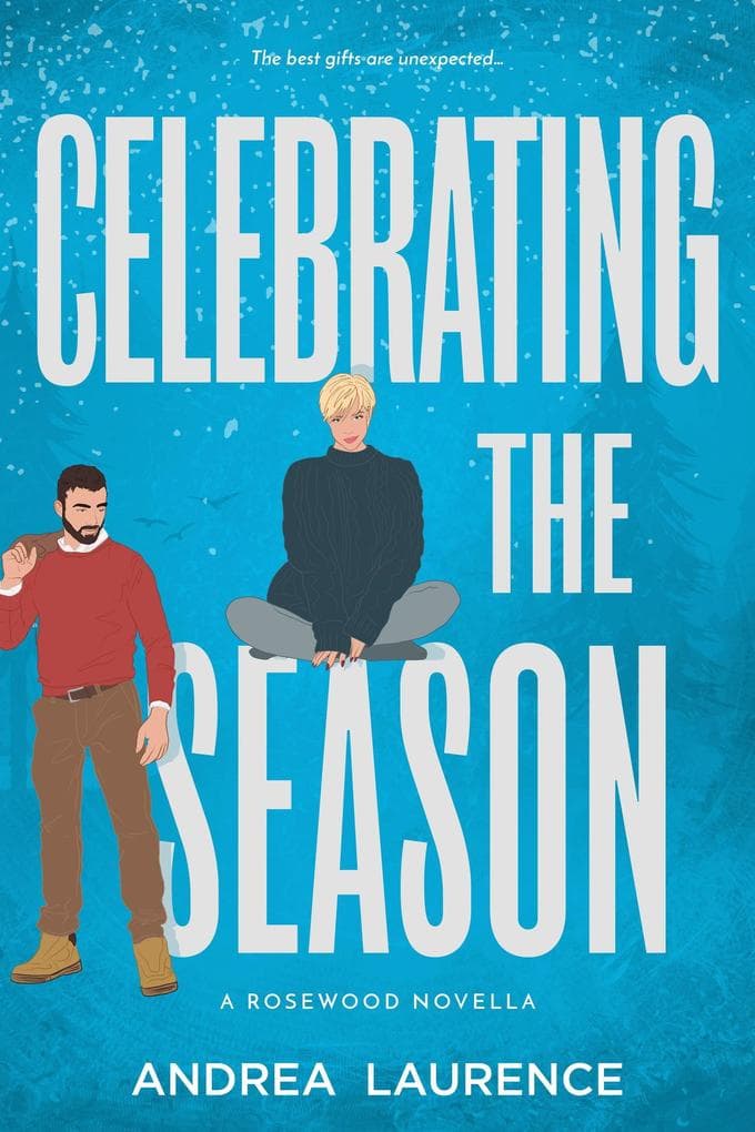 Celebrating the Season (Rosewood, #6)