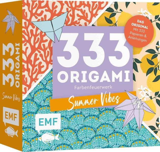 333 Origami - Farbenfeuerwerk: Summer Vibes - Zauberschöne Papiere falten für dein Sommergefühl