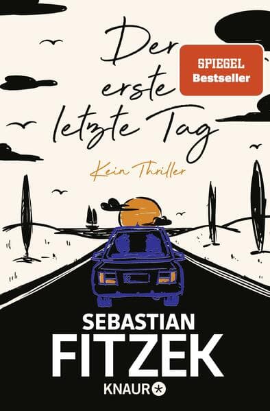5. Sebastian Fitzek: Der erste letzte Tag