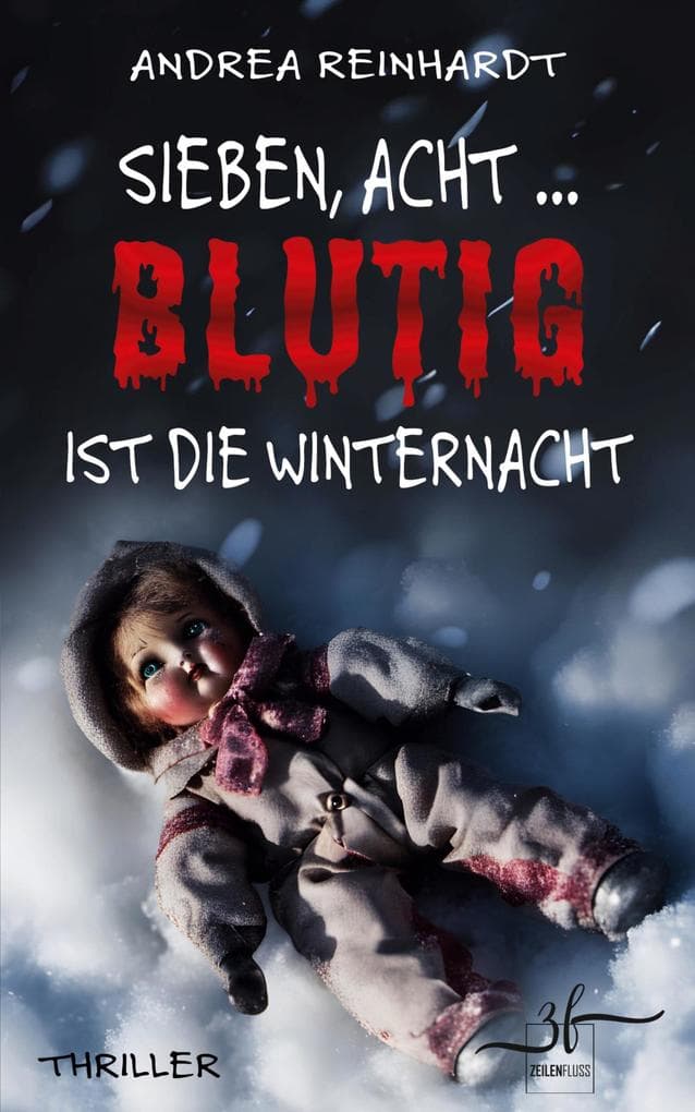 Sieben, Acht ... blutig ist die Winternacht
