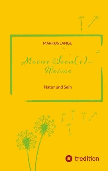 Meine SEIN(e)-Reime