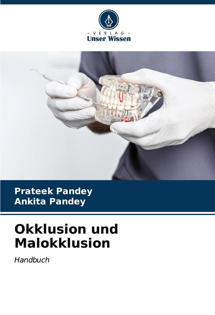 Okklusion und Malokklusion