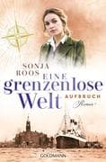 Eine grenzenlose Welt - Aufbruch