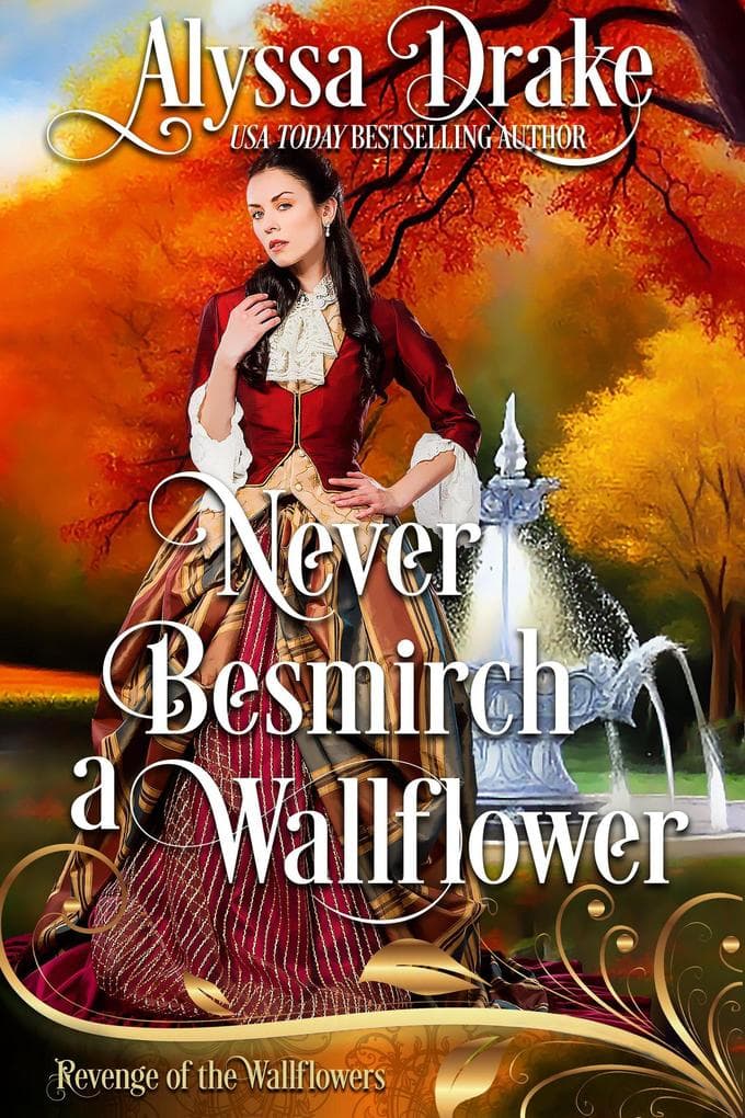 Never Besmirch a Wallflower (Revenge of the Wallflowers, #36)