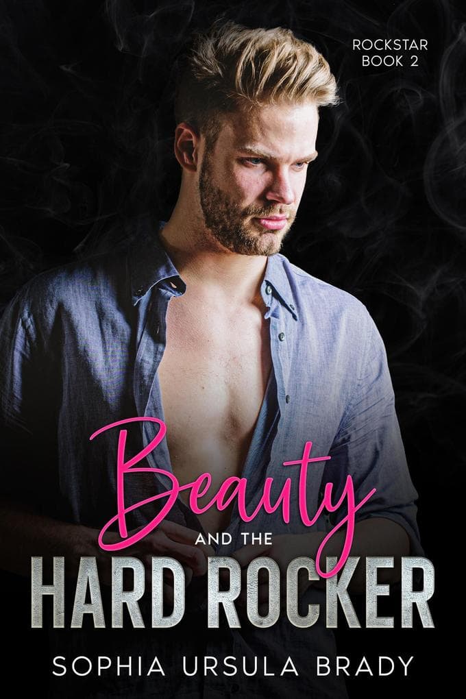 Beauty and the Hard Rocker (Rock Star Romance, #2)