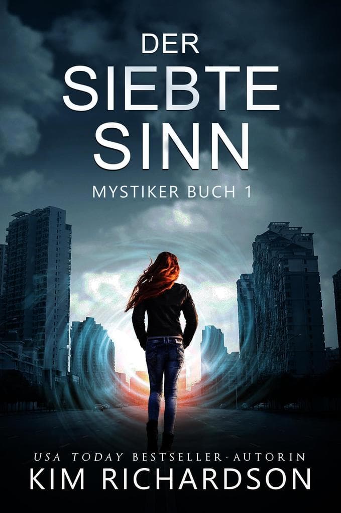 Der Siebte Sinn (Mystiker, #1)
