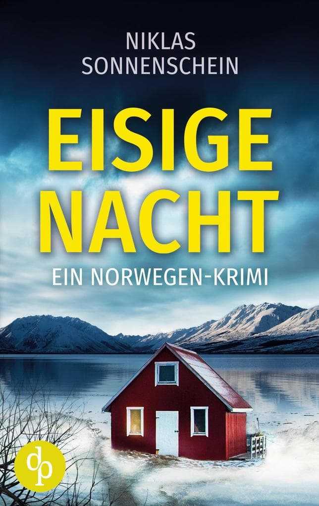 Eisige Nacht | Ein packender Krimi vor der düsteren Kulisse Skandinaviens