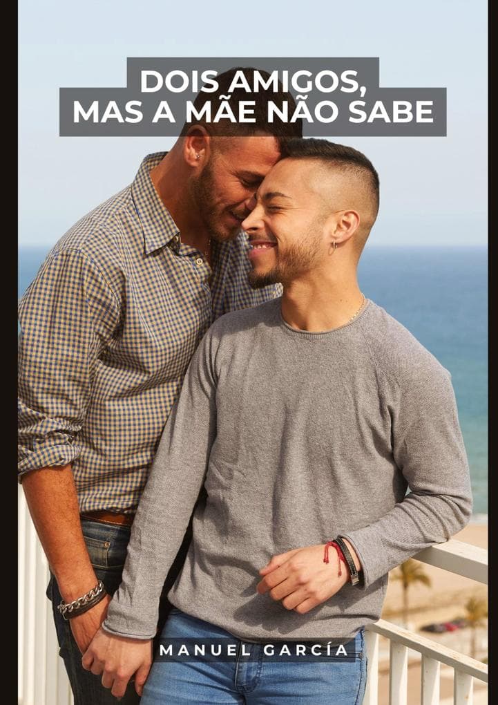 Dois Amigos, mas a Mãe não Sabe