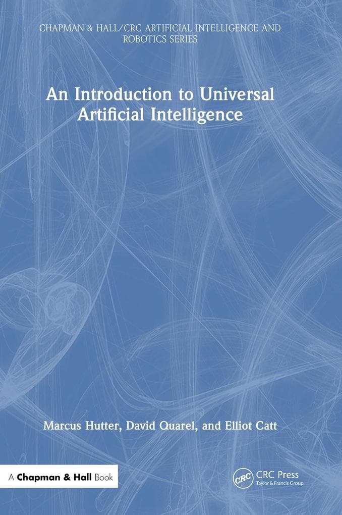 An Introduction to Universal Artificial Intelligence