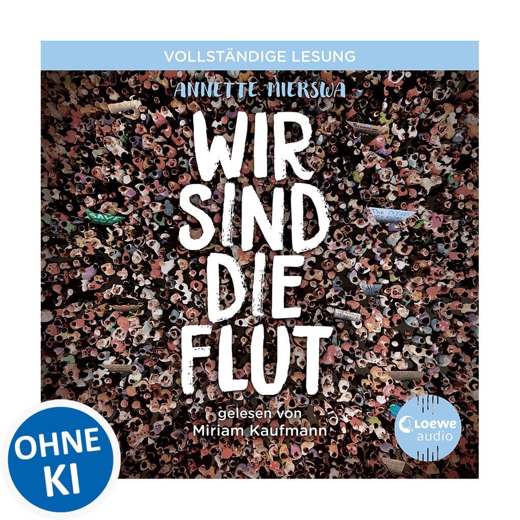 Wir sind die Flut: Roman zum Thema Aktivismus