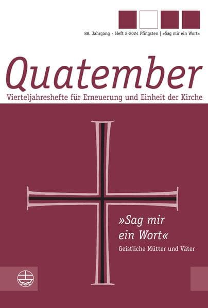 'Sag mir ein Wort' - Geistliche Mütter und Väter