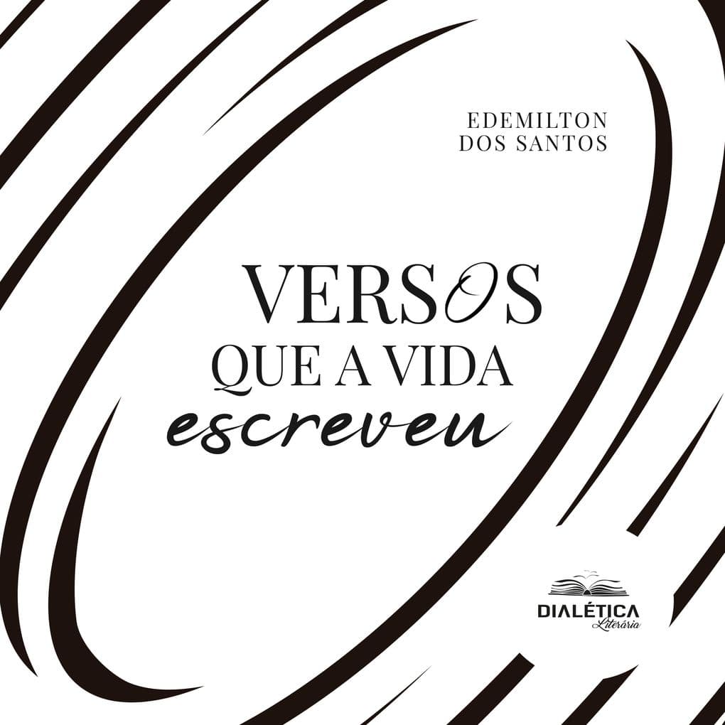 Versos que a vida escreveu