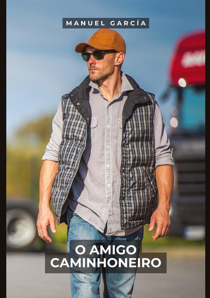 O Amigo Caminhoneiro