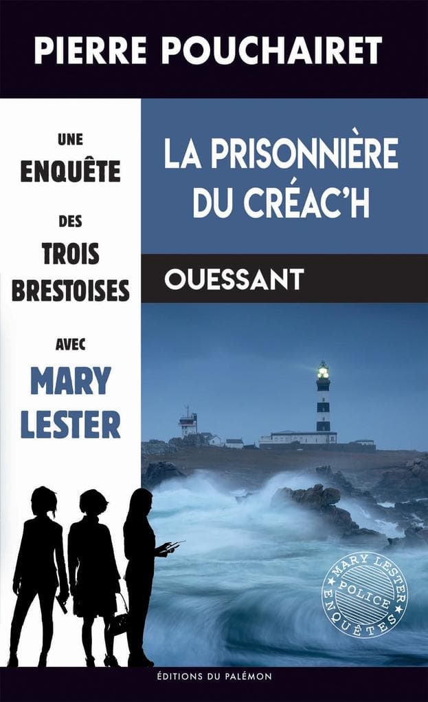 La prisonnière du Créac'h
