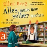 Alles muss man selber machen