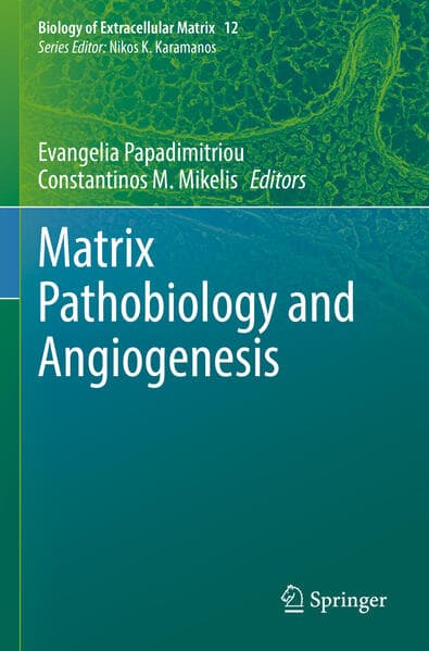 Matrix Pathobiology and Angiogenesis
