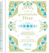 Die Ganzheitliche Hexe