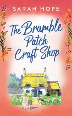 The Bramble Patch Craft Shop