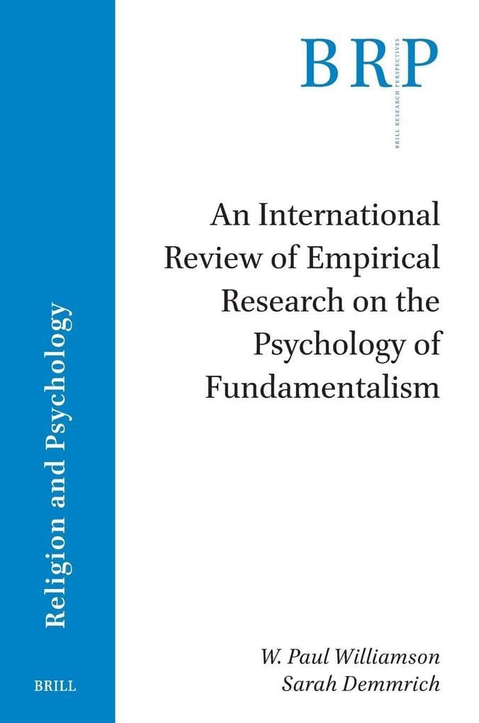 An International Review of Empirical Research on the Psychology of Fundamentalism