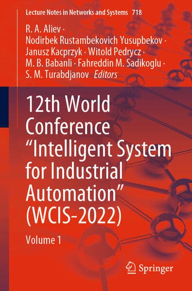 12th World Conference "Intelligent System for Industrial Automation" (WCIS-2022)