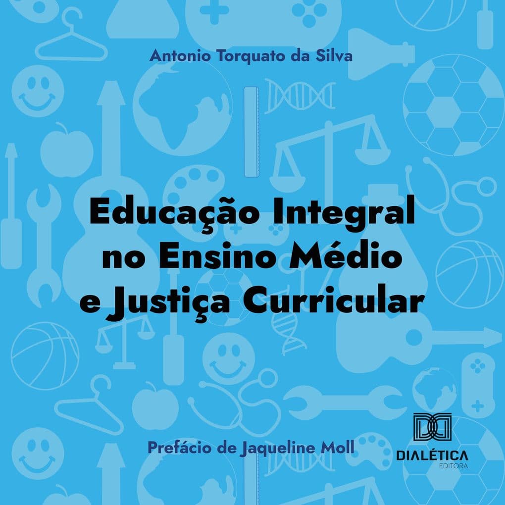 Educação Integral no Ensino Médio e justiça curricular