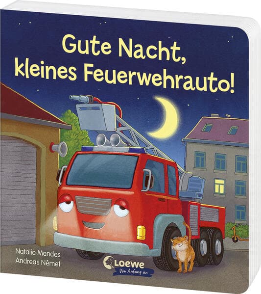 2.	Natalie Mendes: Gute Nacht, kleines Feuerwehrauto!