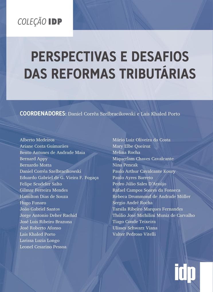 Perspectivas e Desafios das Reformas Tributárias