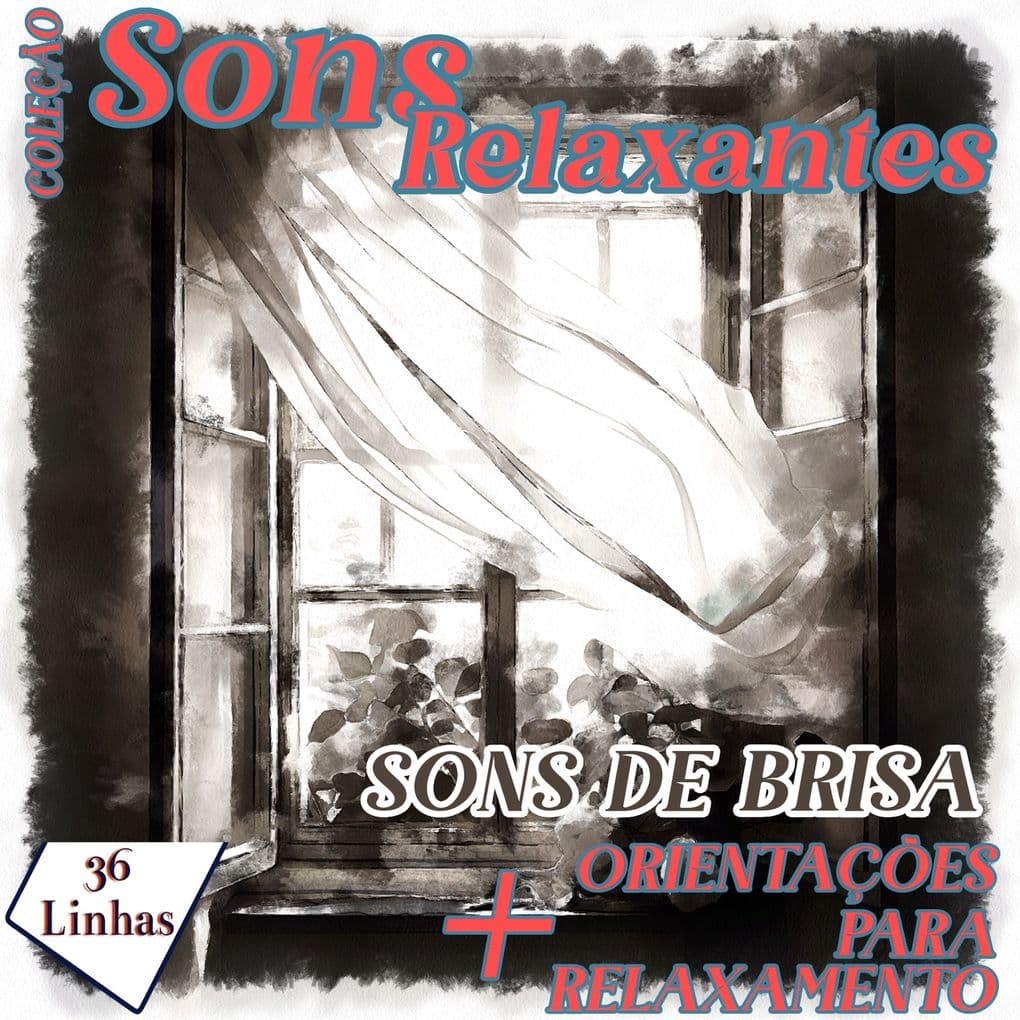 Coleção Sons Relaxantes - sons de brisa
